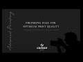 "Preparing files for optimum print quality" by Rocco Ancora