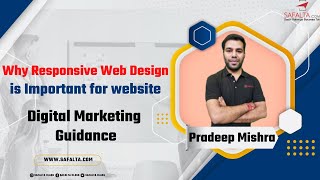 Why Responsive Web Design is Important for website/ Digital Marketing Guidance/ Safalta skills