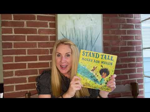 Stand Tall, Molly Lou Melon by Patty Lovell read aloud - YouTube