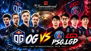 OG VS PSG.LGD The International 2018 | The Legendary Rivalry