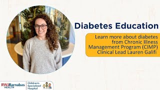 Diabetes Education Week with diabetes educator & Chronic Illness Management Program Clinical Lead