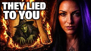 Everything You Know About Witches Is Wrong