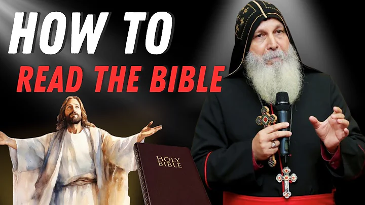 How to Read Each Book of The Bible | Bishop Mar Mari Emmanuel