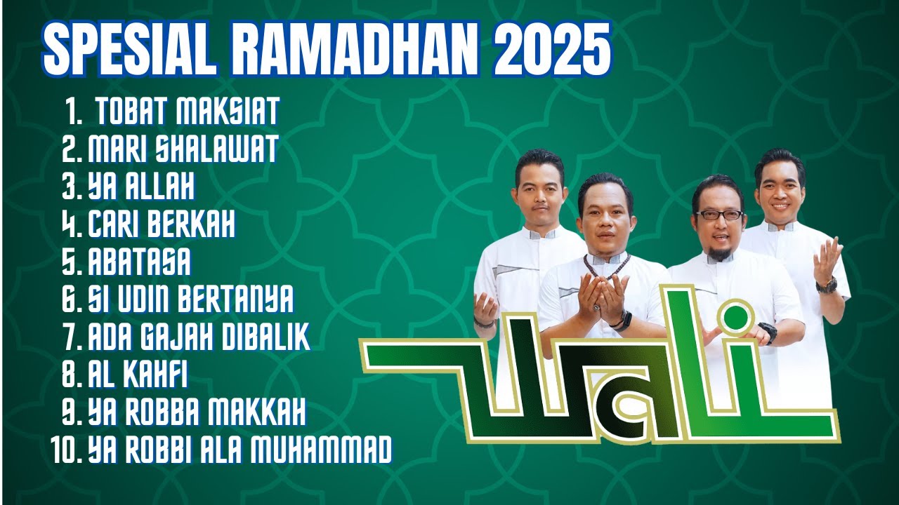 Sholawat Terbaru 2025 || Full Album Wali Band Religi Pop || Tobat Maksiat - Mari Shalawat