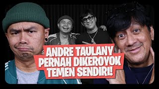 ANDRE TAULANY GAK SUKA SATU ORANG DI LAPOR PAK!!!  OM WEN