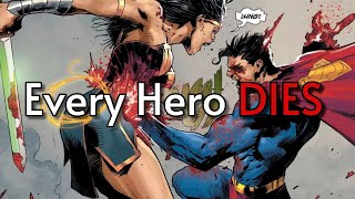 Superman SNAPS And Kills The Dc Universe