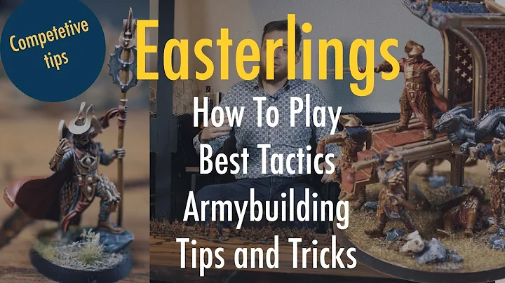 Easterlings Tactics - Middle Earth SBG