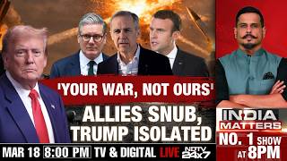 US Iran War LIVE | NATO Nations Snub Donald Trump | Trump Fumes At NATO Allies