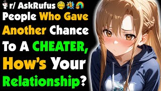 Have You Ever Given Your CHEATING Partner a Second Chance