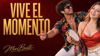 Vive el momento - Movi Beats (Letra)