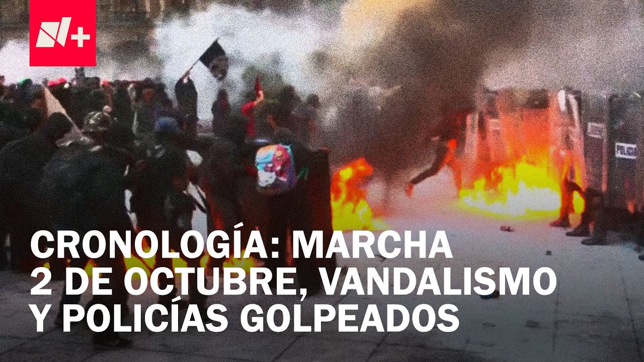 Actos vandálicos y agresiones dejan 94 policías y 29 civiles lesionados en Marcha del 2 de Octubre