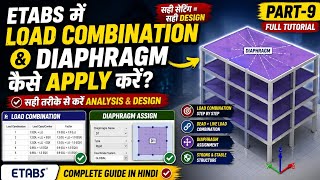 ETABS Me Load Combination & Diaphragm Kaise Apply Kare? 😱 | Part-9 #etabs #class 