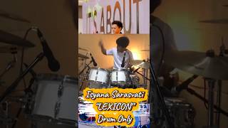Lexicon - Isyana Sarasvati #drums #drum #music #viral #viralvideo #viralshorts #viralshort #band