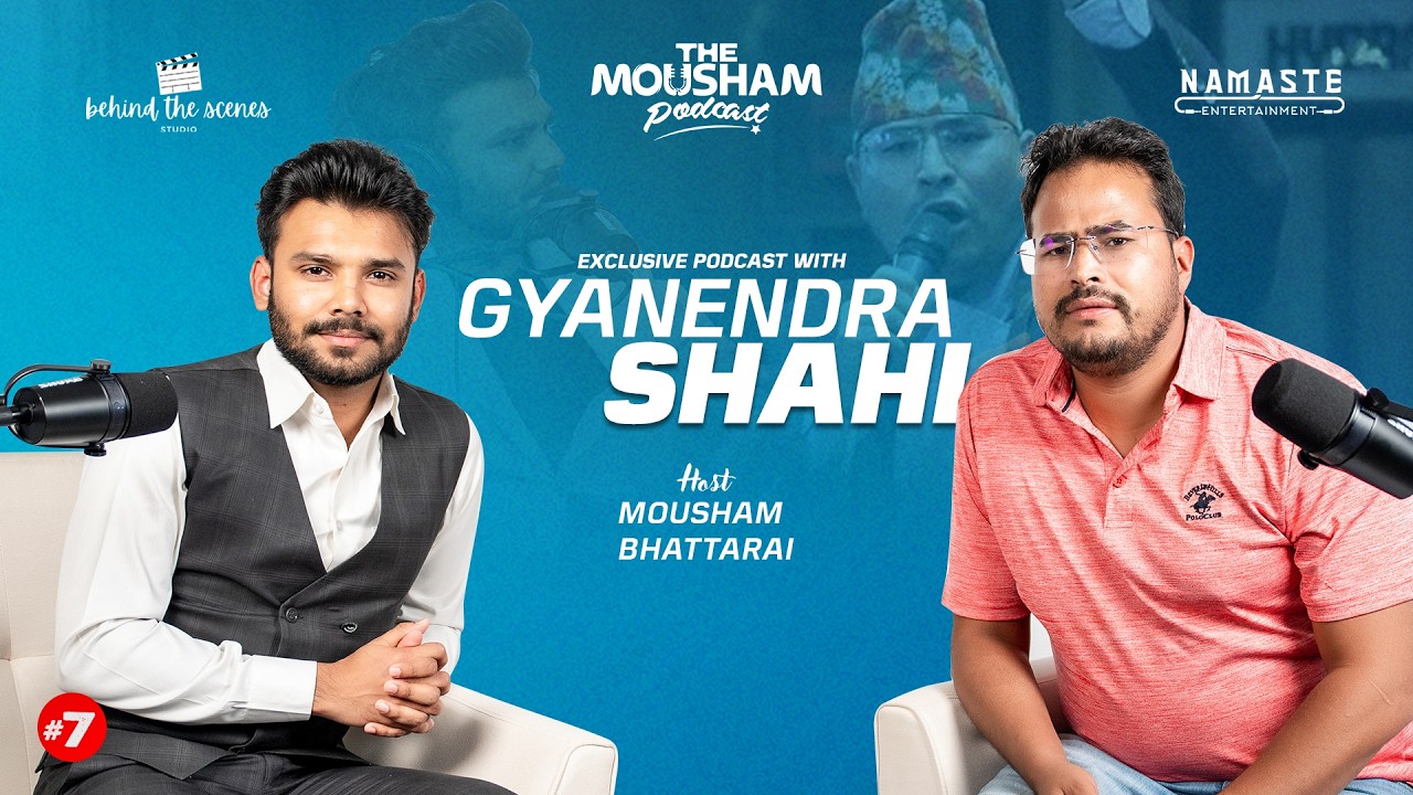 Why Nepal’s Governments Keep Failing? | Gyanendra Shahi (RPP) | The Mousham Podcast