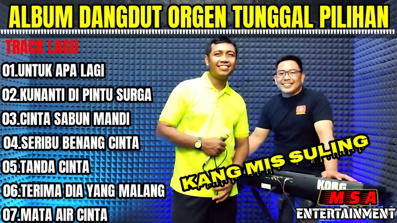 Album dangdut orgen tunggal pilihan || cover mis suling || @MSAEntertainment-y8b