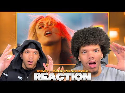 SHES BACK?!?! | MILEY - Bass Persuades (REACTION!!!)