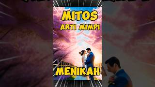 Download Lagu Mitos arti mimpi menikah #misteri #mitos #short MP3