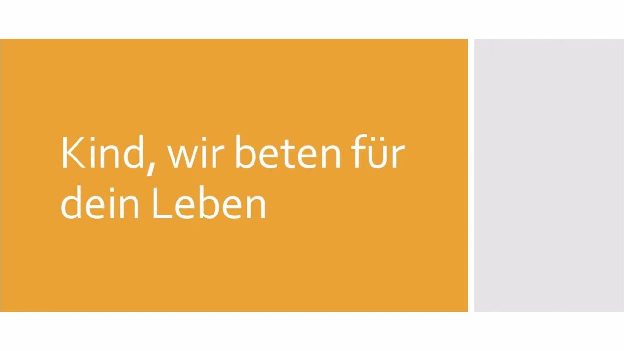 Kind, wir beten für dein Leben Klavierbegleitung und Text zum