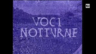 Voci notturne - Pupi Avati - Prima puntata - Sceneggiato TV