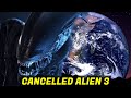 Cancelled ALIEN 3 Was Going To Have The Xenomorph On EARTH!