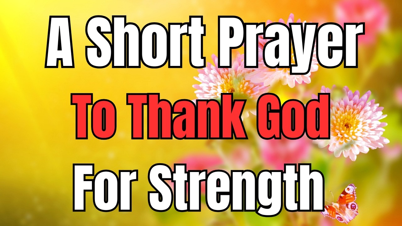 Morning Prayer For Strength And Guidance | Prayer Today - YouTube