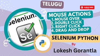 Part 32: Mouse Actions | Hover | Right Click | Double Click | Drag and Drop in Selenium Python | ...