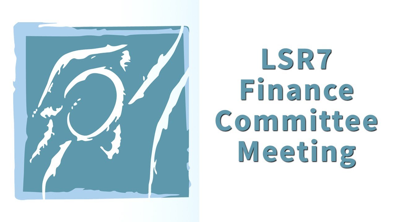 LSR7 Finance Committee - 09/22/25