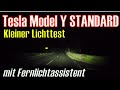 Tesla Model Y Standard Kleiner Lichttest mit Fernlichtassistent