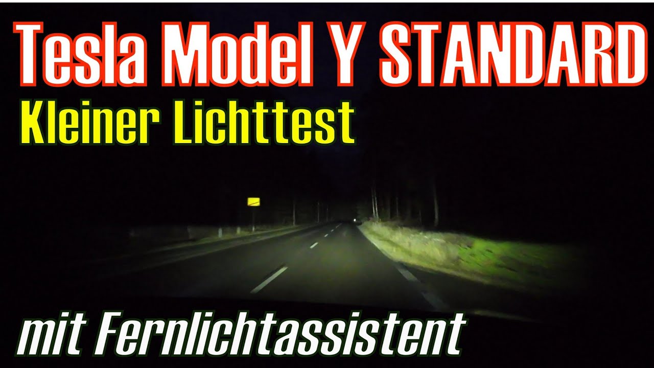 Tesla Model Y Standard Kleiner Lichttest mit Fernlichtassistent