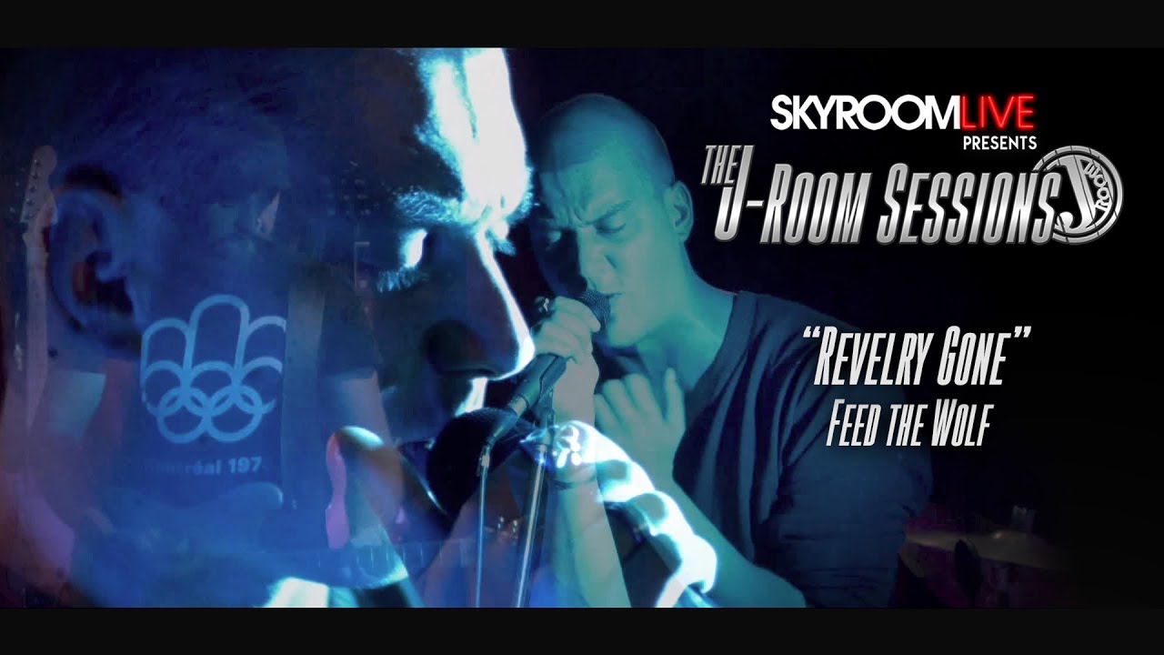 Feed the Wolf - The J-Room Sessions - "Revelry Gone"