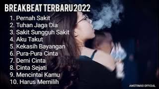 DJ BEAKBEAT MIXTAPE FULL BASS TERBARU 2022 | SPESIAL MALAM MINGGU LAGU GALAU