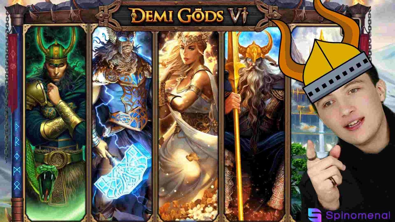 Demi Gods VI