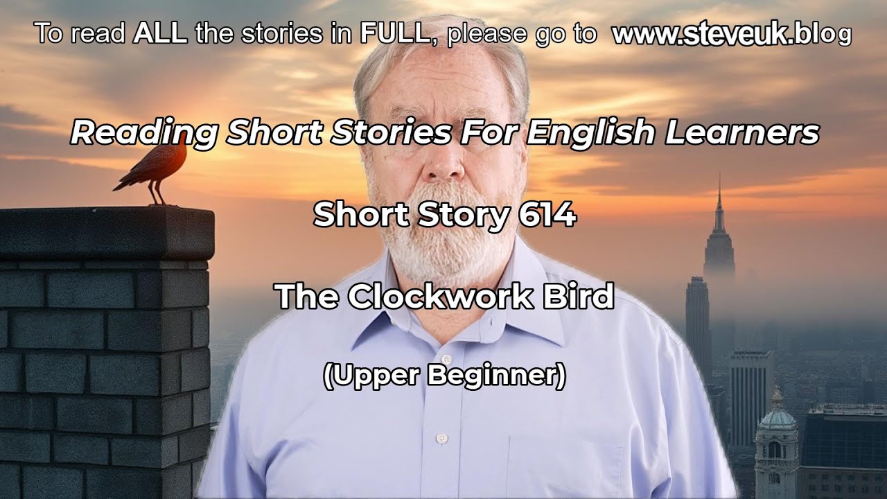 Short Story 614 - The Clockwork Bird (UpB)