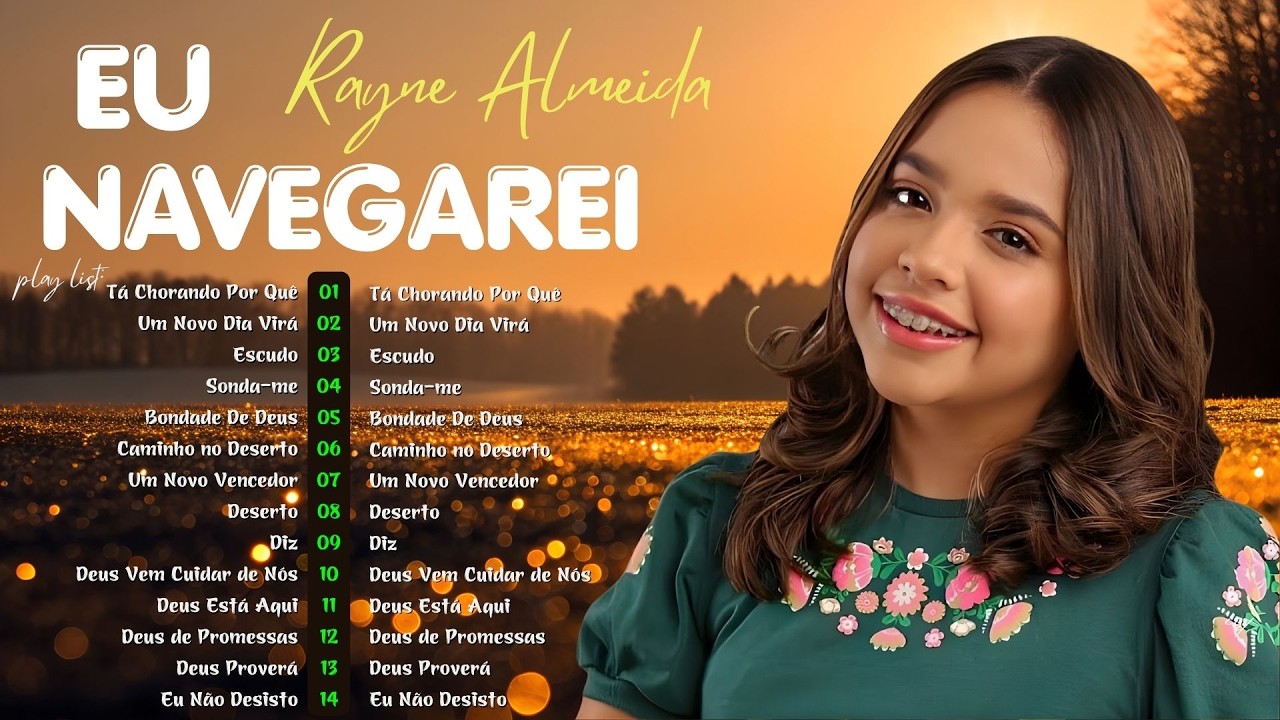 ✨ Rayne Almeida – Top 100 Melhores Músicas Gospel 2026 ✨