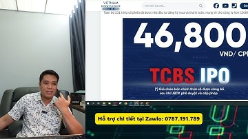TCBS VPS VPBS chào bán cổ phiếu IPO đồng loạt... Hiểu được tư duy này đầu tư sẽ rất thành công