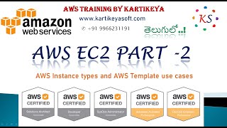 AWS Instance Types | AWS Template | Template Realtime Use Cases | AWS EC2 Part2 |   ✆ +91 9966231191