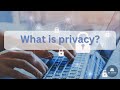 What is privacy? - CIPM Certification