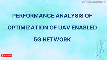 Performance analysis of Optimization of UAV Enabled 5G Network