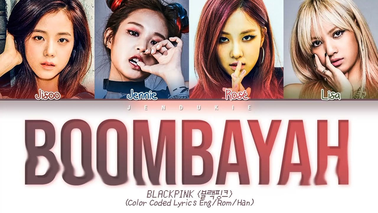 BLACK PINK Boombayah