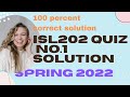 ISL202 QUIZ NO.1 SOLUTION 2022- isl202 quiz no.1 spring 2022- isl202 vu quiz no.1 2022- urdu/ hindi