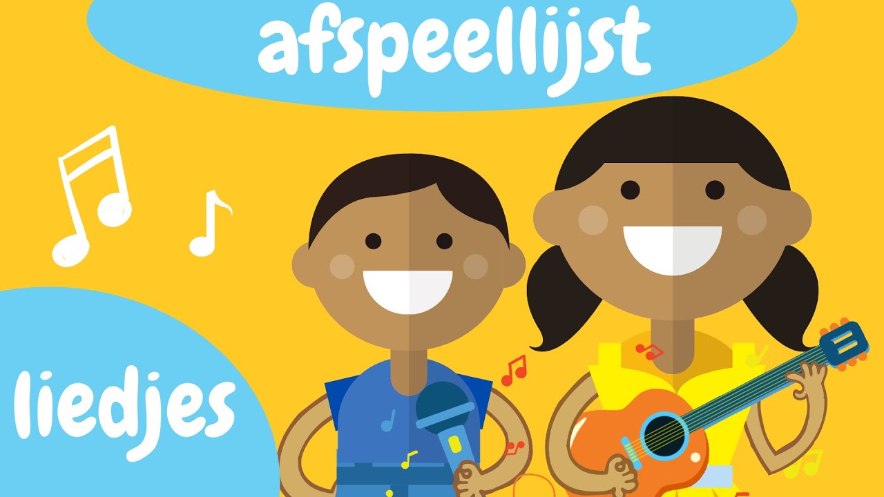 AFSPEELLIJST LEUKE KINDERLIEDJES - NEDERLANDSTALIGE KINDERLIEDJES