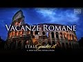 Vacanze Romane - Guida turistica alla città eterna