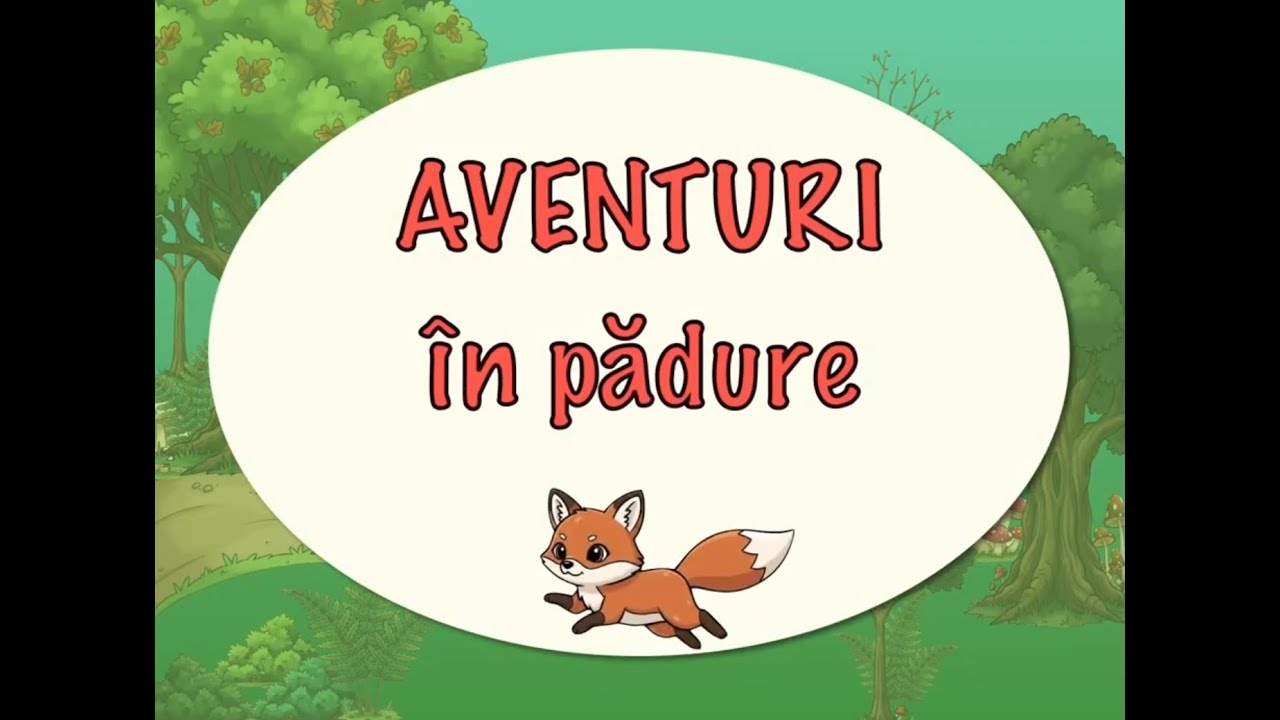 Aventuri în pădure
