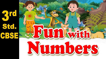 Fun with Numbers | 3rd Std | Mathematics | CBSE Board | Home Revise