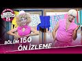 Çok Güzel Hareketler 2  - 150. Bölüm Ön İzleme