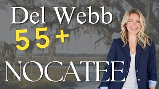 Is Del Webb NOCATEE Florida’s Best 55+ Resort Community?