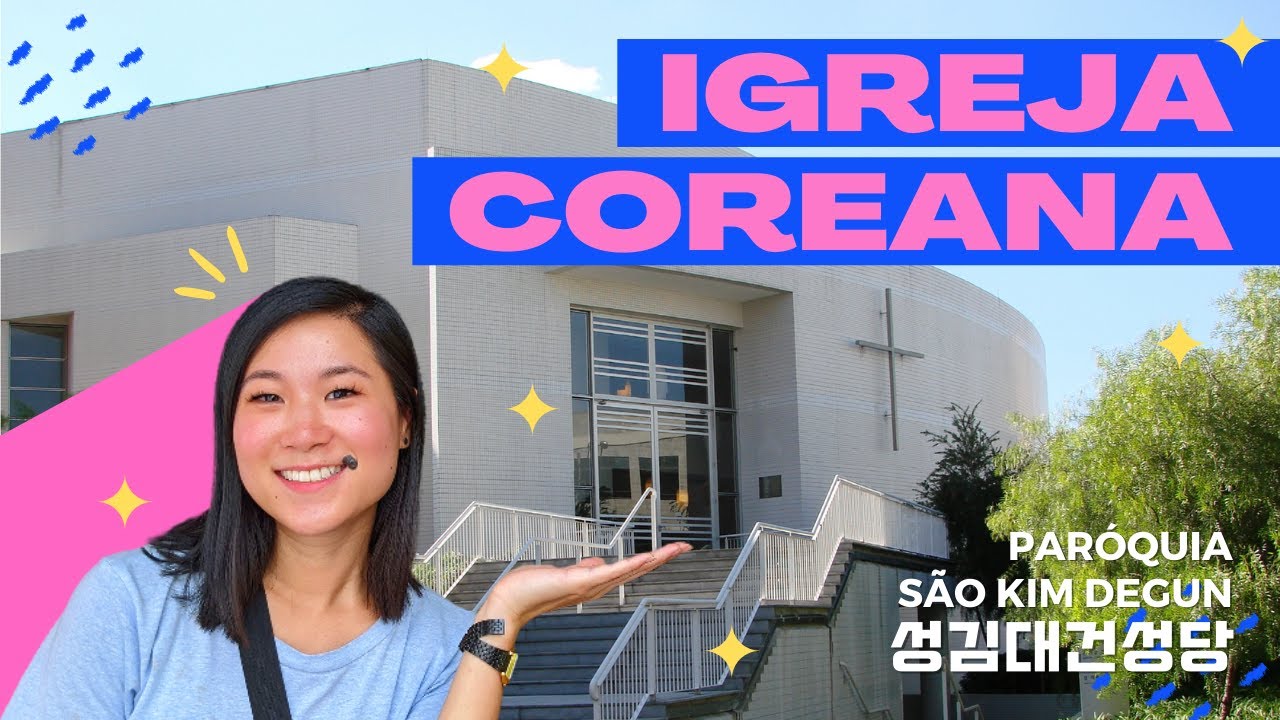 IGREJA COREANA SÃO KIM DEGUN