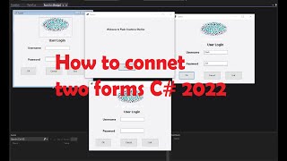 How to connet two forms C# 2022