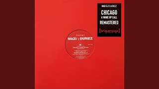 Chicago, A Wake Up Call (Hardfloor Remix)