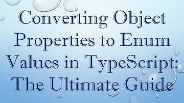 Converting Object Properties to Enum Values in TypeScript: The Ultimate Guide